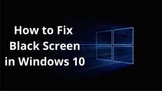 Windows 10 Black Screen