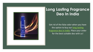 Long Lasting Fragrance Deo In India