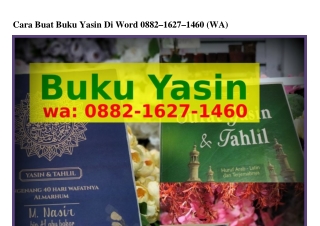 Cara Buat Buku Yasin Di Word Ô882~1Ϭ2ᜪ~14ϬÔ{WhatsApp}