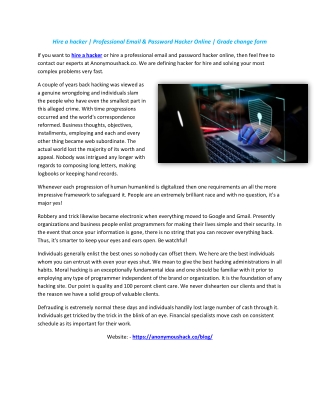 Hire a hacker | Professional Email & Password Hacker Online | Grade change form