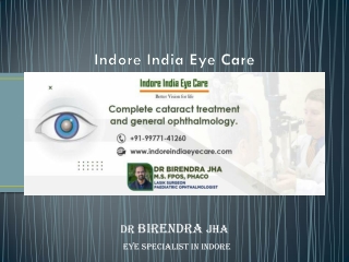 Eye Specialist in Indore, Eye Doctor in Indore - Dr Birendra Jha