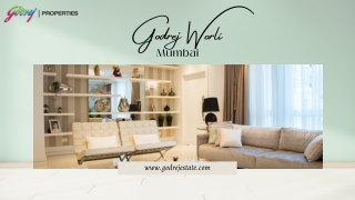 Godrej Worli Mumbai | Service With A Lifestyle