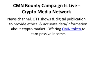 CMN Bounty Campaign Is Live - Crypto Media Network