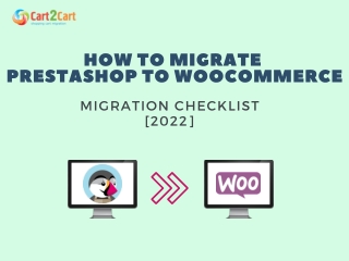 HOW TO MIGRATE PRESTASHOP TO WOOCOMMERCE MIGRATION CHECKLIST [2022]