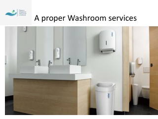 A proper Washroom services