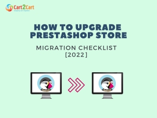 HOW TO UPGRADE PRESTASHOP MIGRATION CHECKLIST [2022]