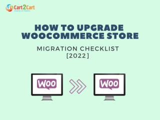 HOW TO UPGRADE WOOCOMMERCE MIGRATION CHECKLIST [2022]