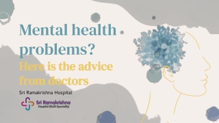 Mental health problems?  Here is the advice from doctors