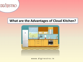What are the Advantages of Cloud Kitchen