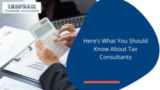 Here is What You Should Know About Tax Consultants