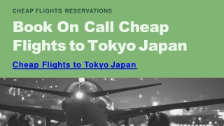 Book On Call Cheap Flights to Tokyo Japan