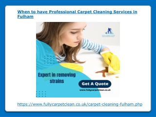 When to have Professional Carpet Cleaning Services in Fulham