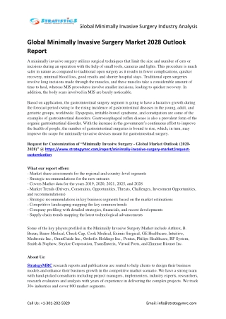 Provincial Demand and manufacturers of Global Minimally Invasive Surgery Industr