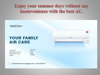 Enjoy your summer days without any inconvenience with the best AC