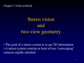 Stereo vision and two-view geometry