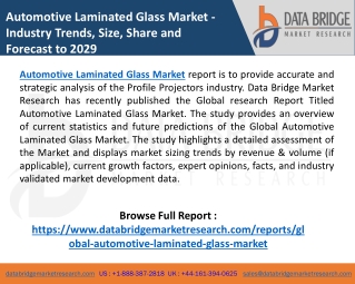 Automotive Laminated Glass Market Latest Report on the Current Trends
