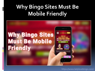 Why Bingo Sites Must Be Mobile Friendly