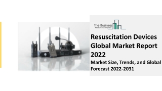 Resuscitation Devices Global Market Report