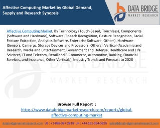 Affective Computing Market by Global Demand, Supply and Research Synopsis
