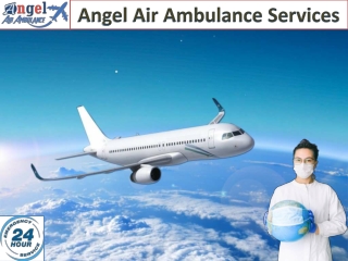 Angel Air Ambulance Service in Bhagalpur Gives Rapid Patients relocations