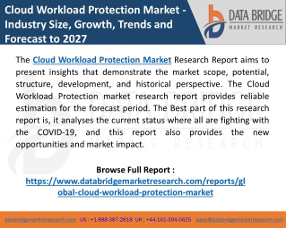 Cloud Workload Protection Market – Industry Trends and Forecast to 2027