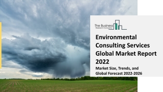 Environmental Consulting Services Market Growth Analysis, Latest Trends and Busi