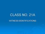 CLASS NO. 21A