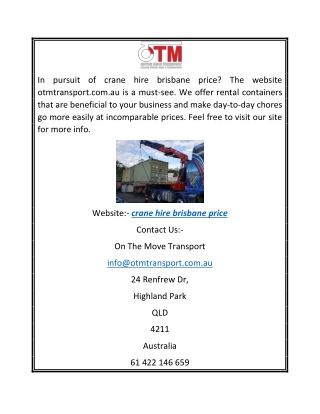 Crane Hire Brisbane Price  Otmtransport.com.au