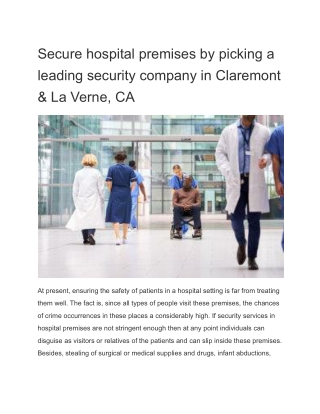 Secure hospital premises by picking a leading security company in Claremont & La Verne, CA