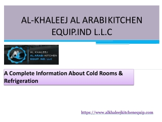 A Complete Information About Cold Rooms & Refrigeration