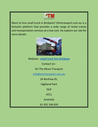 Small Truck Hire Brisbane  Otmtransport.com.au