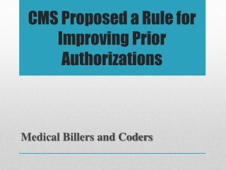 CMS Proposed a Rule for Improving Prior Authorizations