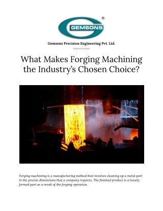 What Makes Forging Machining the Industrys Chosen Choice?