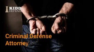 Criminal Defense Attorney - Kidd Defense