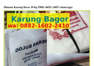Dimensi Karung Beras 10 Kg