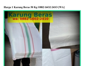 Harga 1 Karung Beras 50 Kg 0882•1602•2Ꮞ10(whatsApp)