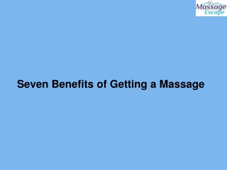 Seven Benefits of Getting a Massage-converted