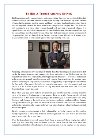To Hire A Trusted Attorney Or Not