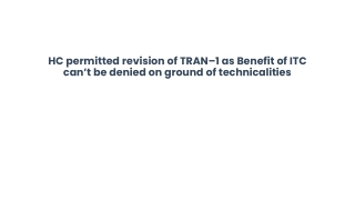 HC permitted revision of TRAN–1 as