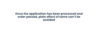 Once the application has been processed and order