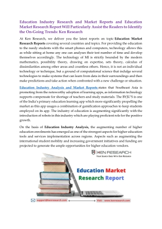 Education Industry Analysis and Market Research Reports: Ken Research