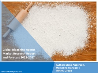 Bleaching Agents Market PDF, Size, Share, Trends, Industry Scope 2022-2027