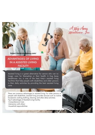 Advantages of living in an assisted living facility – A Hug Away Healthcare. Inc