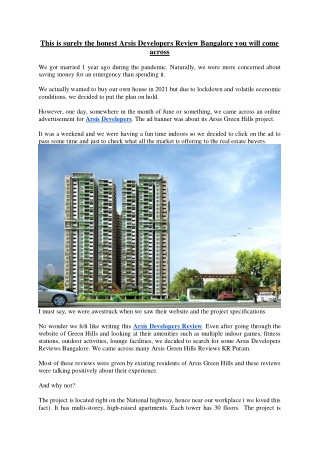 This is surely the honest Arsis Developers Review Bangalore you will come across