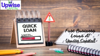 Types and Benefits of Business Quick Loans