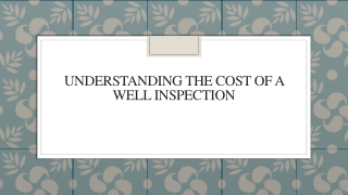 Understanding the Cost of a Well Inspection