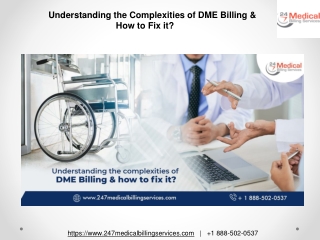 Understanding the Complexities of DME Billing & How to Fix it