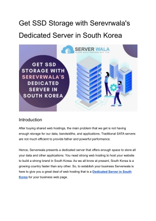 Get SSD Storage with Serevrwala's Dedicated Server in South Korea