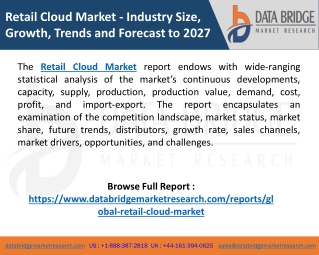 Retail Cloud Market Key Drivers, Restraints, Trends, Business Opportunities