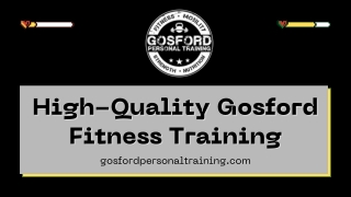 High-Quality Gosford Fitness Training